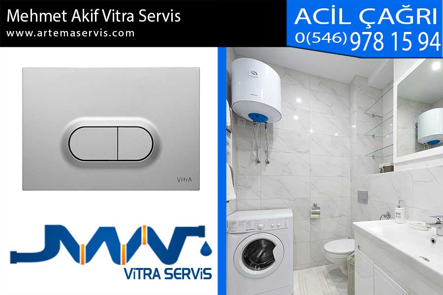 Mehmet Akif Vitra Servis