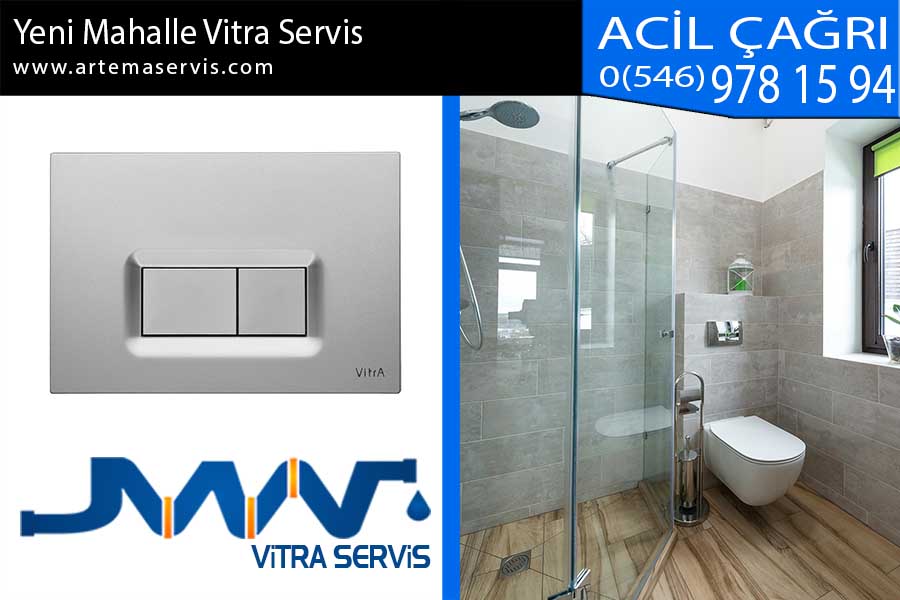 Yeni Mahalle Vitra Servis
